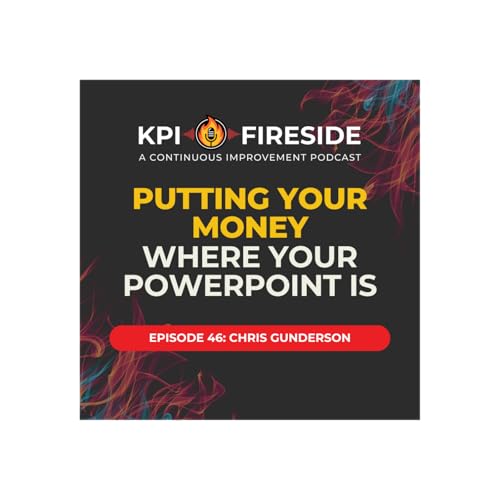 Chris Gunderson on Putting Your Money Where Your Powerpoint Is