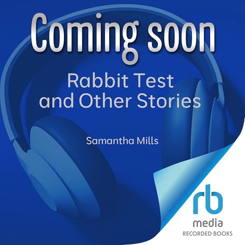 Rabbit Test and Other Stories Titelbild