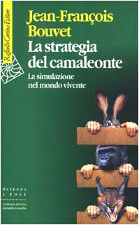 La strategia del camaleonte. la simulazione del