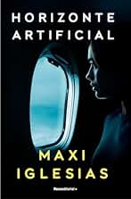 Horizonte artificial (Novela)