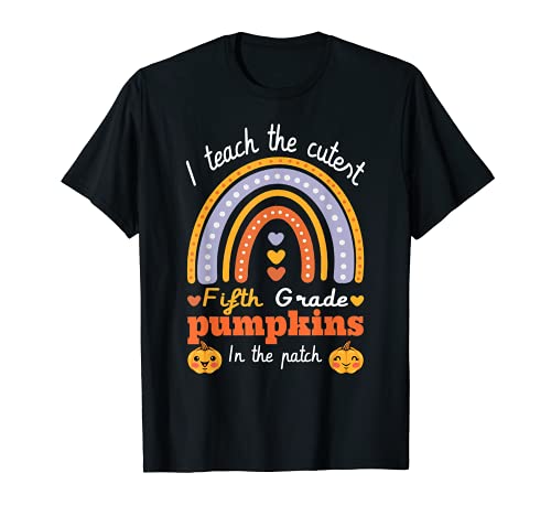 Rainbow I Teach The Cutest Pumpkins In 5th Grade Hearts T-Shirt