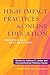 High-Impact Practices in Online Education: Research and Best Practices