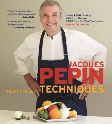 Jacques Pepin: New Complete Techniques