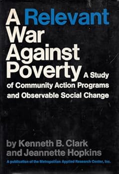 Hardcover A Relevant War Against Poverty Book