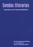 SENDAS LITERARIAS L1&2-GRAMMAR WORKBOOK 1997C