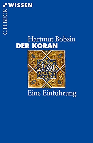 Der Koran: Eine Einführung (Beck'sche Reihe) Der Koran: Eine Einführung (Beck'sche Reihe)