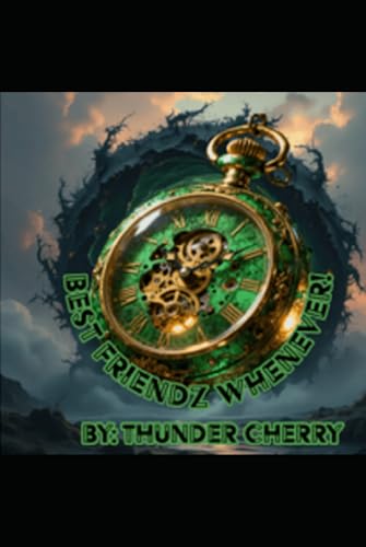 Best Friendz Whenever