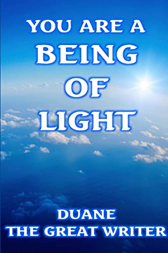 You Are a Being of Light