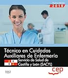 Técnico en Cuidados Auxiliares de Enfermería. Servicio de Salud de Castilla y León (SACYL). Test