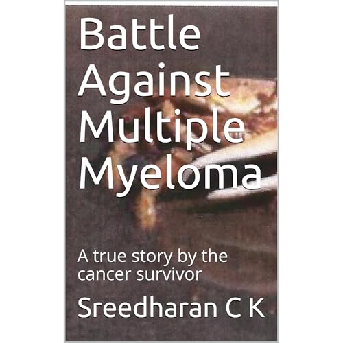 Battle Against Multiple Myeloma by Sreedharan C K episode artwork