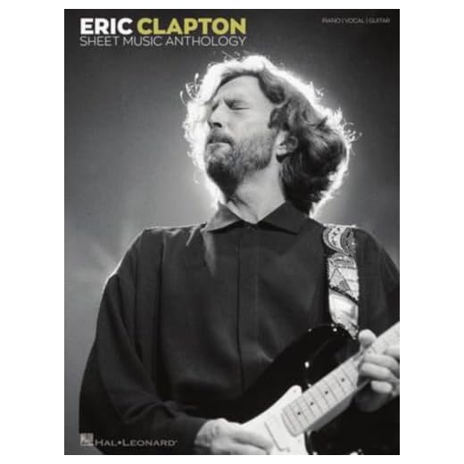 Eric Clapton Sheet Music Anthology