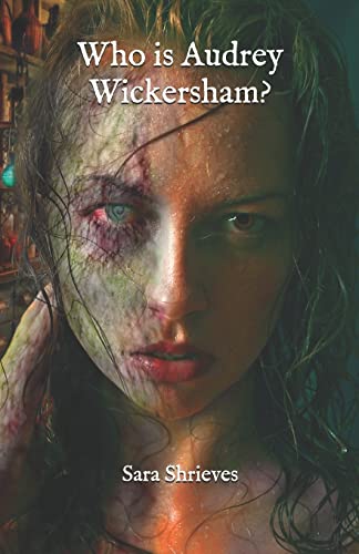 Who Is Audrey Wickersham?