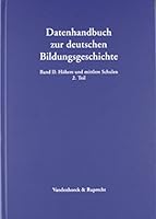 Datenhandbuch zur deutschen Bildungsgeschichte 3525362129 Book Cover