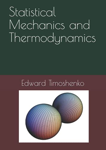 Statistical Mechanics and Thermodynamics (Concise Lecture Notes in Physical Chemistry)