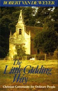 The Little Gidding Way