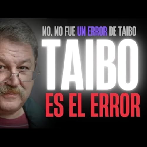 Paco Taibo II, horriblemente Misógino