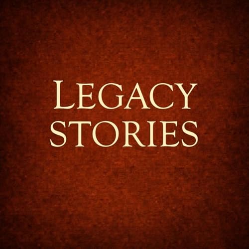 Legacy Stories Titelbild
