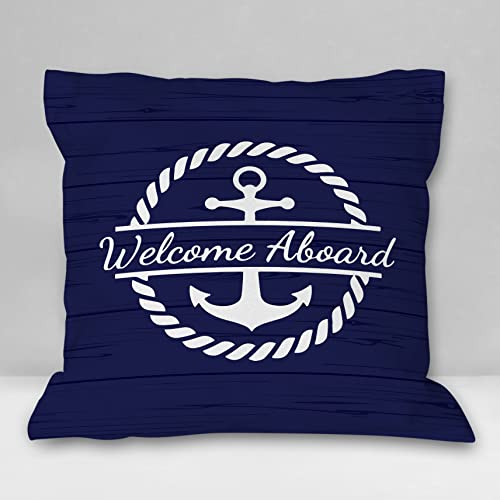 Burosev Welcome Aboard Soft Throw Pillow Cover, Lake Cabin Boat Anchor Decorative Pillowcase, Nautical Sailing Farmhouse Decor Decorations For Home Bed Sofa Living Room(18 X 18 Inch) #TOP5