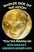 DARKER SIDE OF THE MOON "They" Are Watching Us!