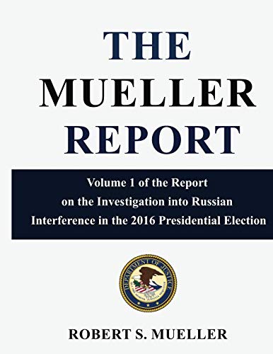 The Mueller Report: Volume 1 of the Report on t... 1095722034 Book Cover