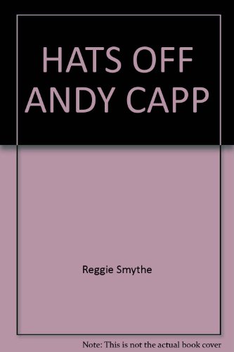 Hats Off Andy Capp 0449134474 Book Cover