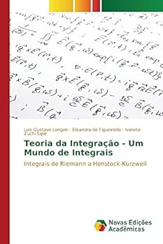 Paperback Teoria da Integração - Um Mundo de Integrais [Portuguese] Book