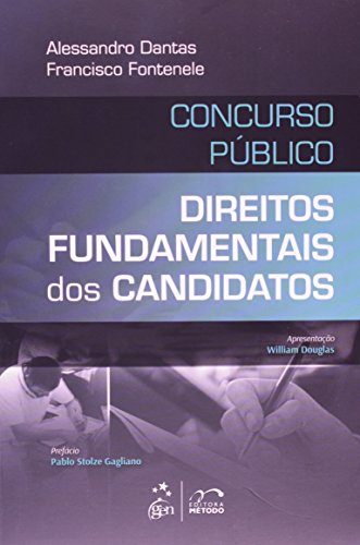 Concurso público: Direitos fundamentais dos candidatos