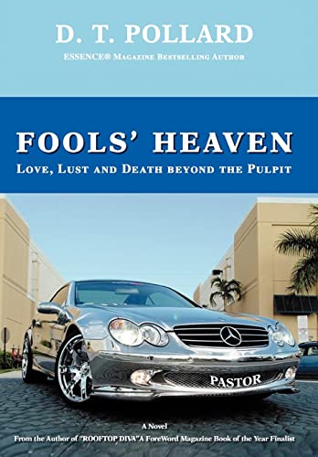 Fools' Heaven: Love, Lust and Death Beyond the Pulpit