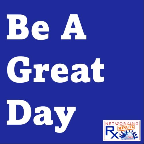 Be A Great Day