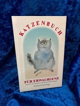Hardcover Katzenbuch für Erwachsene. Mit 20 verspielten Liebeserklärungen. [German] Book