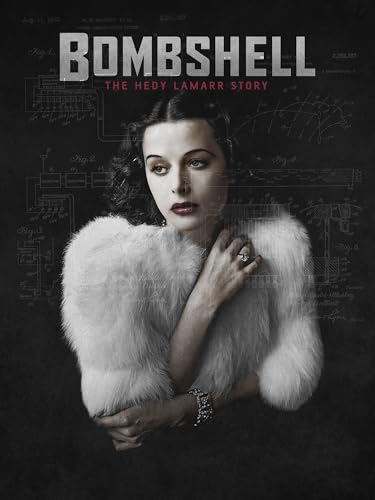 Bombshell: The Hedy Lamarr Story