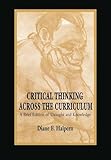 Critical Thinking Across the Curriculum