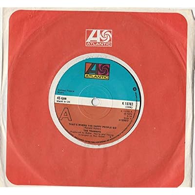 TRAMMPS 7" Single That's where the happy people go,EX+