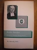 Brother Barnabas;: Pioneer in modern social service, B0006BZT4U Book Cover