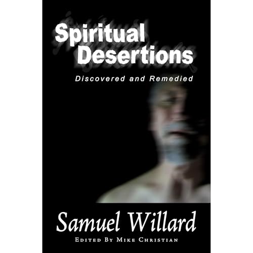 Spiritual Desertions by Samuel Willard episode artwork