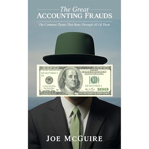The Great Accounting Frauds by Joe McGuire episode artwork