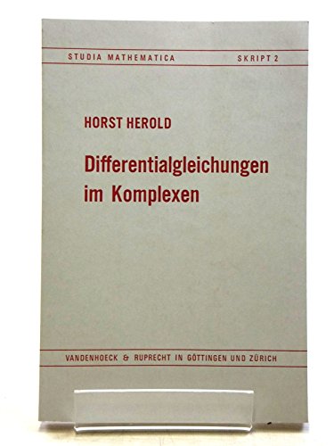 Differentialgleichungen im Komplexen