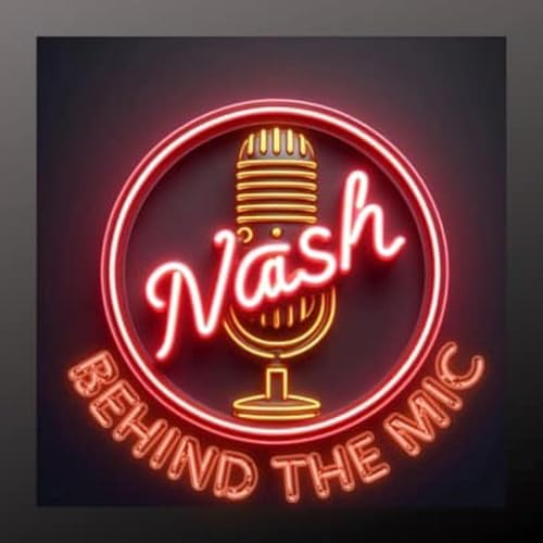 Behind The Mic with Nash cover art
