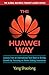 Price comparison product image The Huawei Way: Lessons from an International Tech Giant on Driving Growth by Focusing on Never-Ending Innovation (BUSINESS BOOKS)