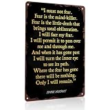 Dune Quote: I Must Not Fear Metal Sign 8x12 Inch, Funny Aluminum Wall Decor for Home Office Bedroom Living Room Gym Wall Decoration