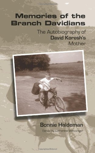 Memories of the Branch Davidians: The Autobiography of David Koresh's Mother