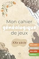 Mon cahier généalogique de jeux (French Edition) B0F38G5RGW Book Cover