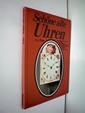  Schöne alte Uhren.
