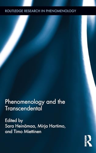 Phenomenology and the Transcendental (Routledge Research in Phenomenology)