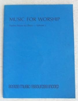 Music for Worship Twelve Pieces for Piano Volume 1