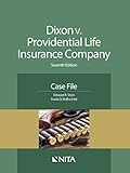Dixon v. Providential Life Insurance Co.: Case File (NITA)