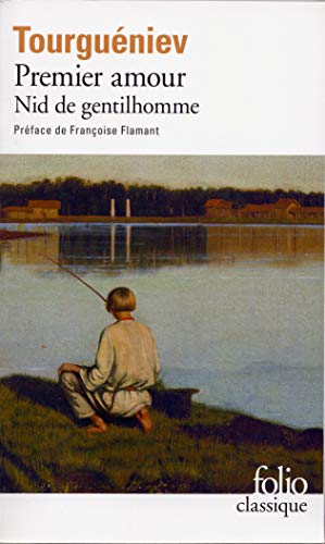 Premier amour / Nid de gentilhomme Premier amour / Nid de gentilhomme