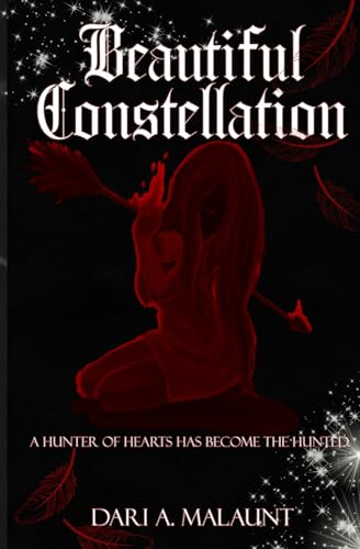 Beautiful Constellation (Divine Destinies (A Dark Fantasy Saga))