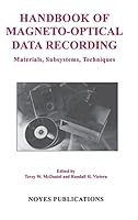 Handbook of Magneto-Optical Data Recording: Materials, Subsystems, Techniques 0815513917 Book Cover
