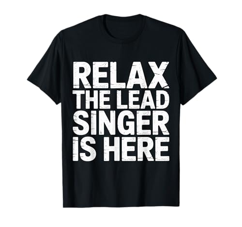 Relax The Lead Singer Is Here - T�V���c